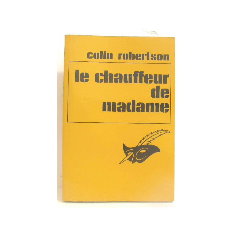 Le chauffeur de madame