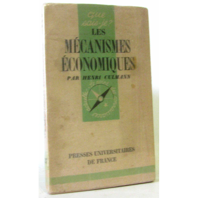 Les mécanismes économiques (Que sais-je)