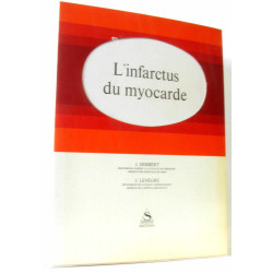 L'infarctus du myocarde