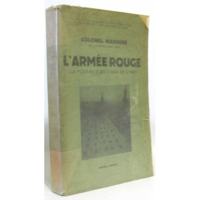 L' Armée Rouge , La Puissance Militaire De L'Urss