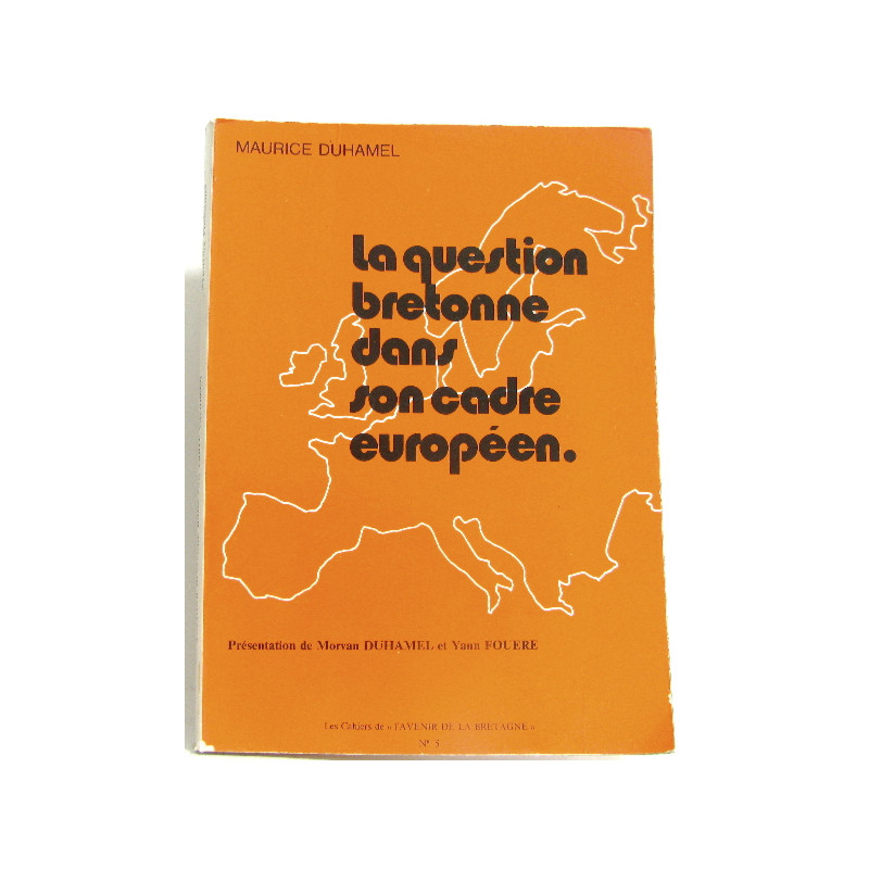 La question Bretonne dans son cadre européen