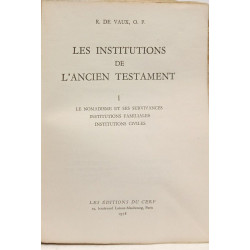 Les institutions de l'Ancien Testament - TOME 1