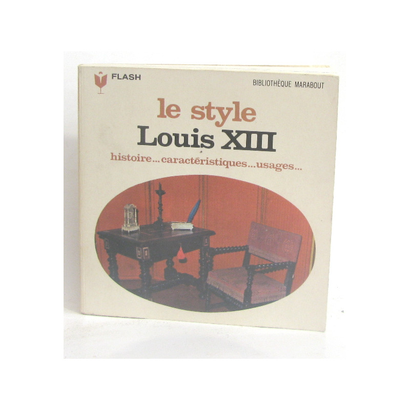 Le style Louis XIII