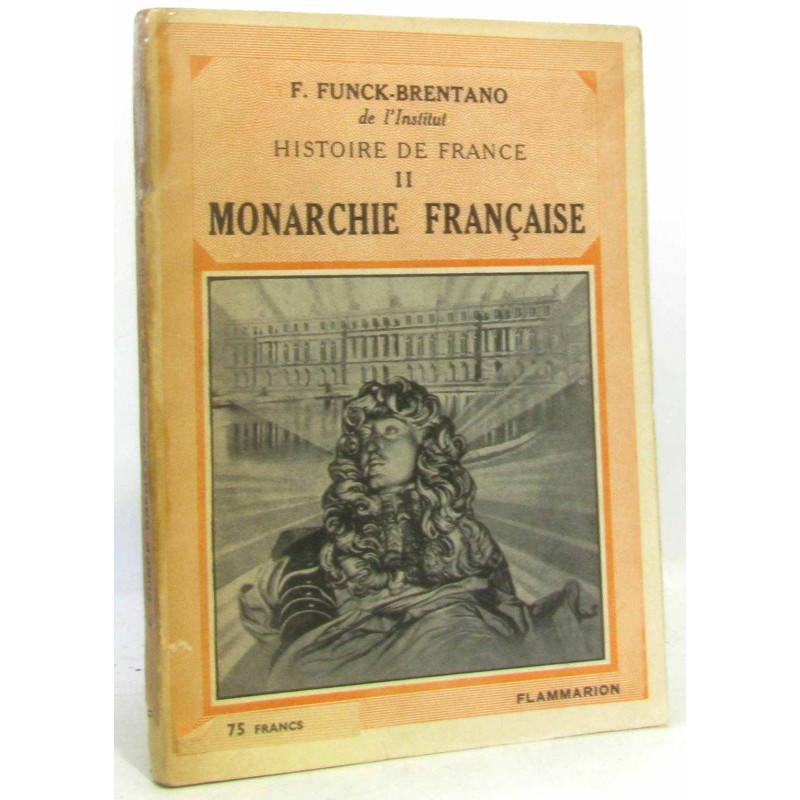 Histoire de France II Monarchie Française