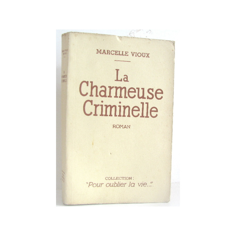 La charmeuse criminelle