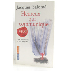 Heureux qui communique