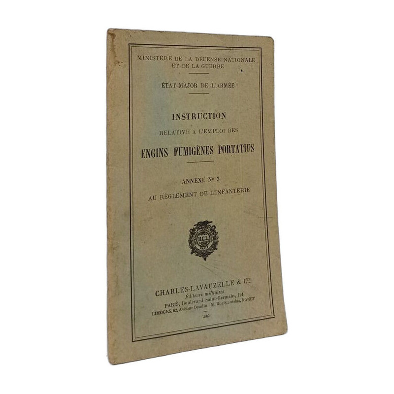 Instruction relative à l'emploi des engins fumigènes portatifs