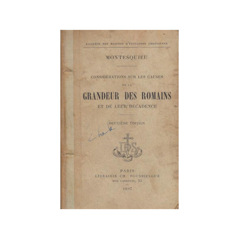 Considérations sur les causes de la grandeur des romains et de...
