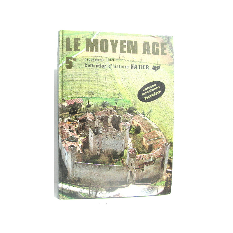 Le Moyen Age