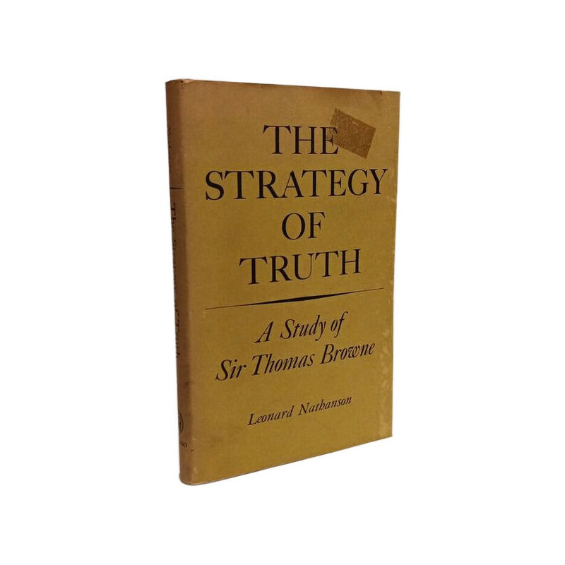 The Strategy of Truth: A Study of Sir Thomas Browne