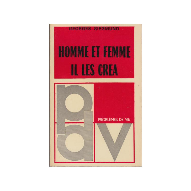 Homme et femme il les créa