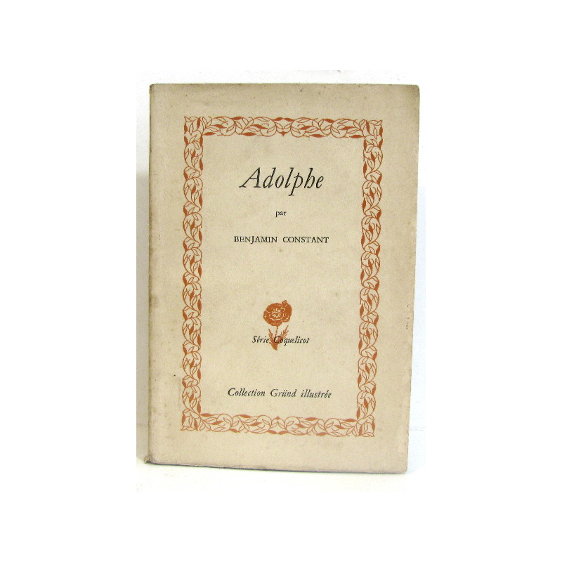 Adolphe. Série coquelicot
