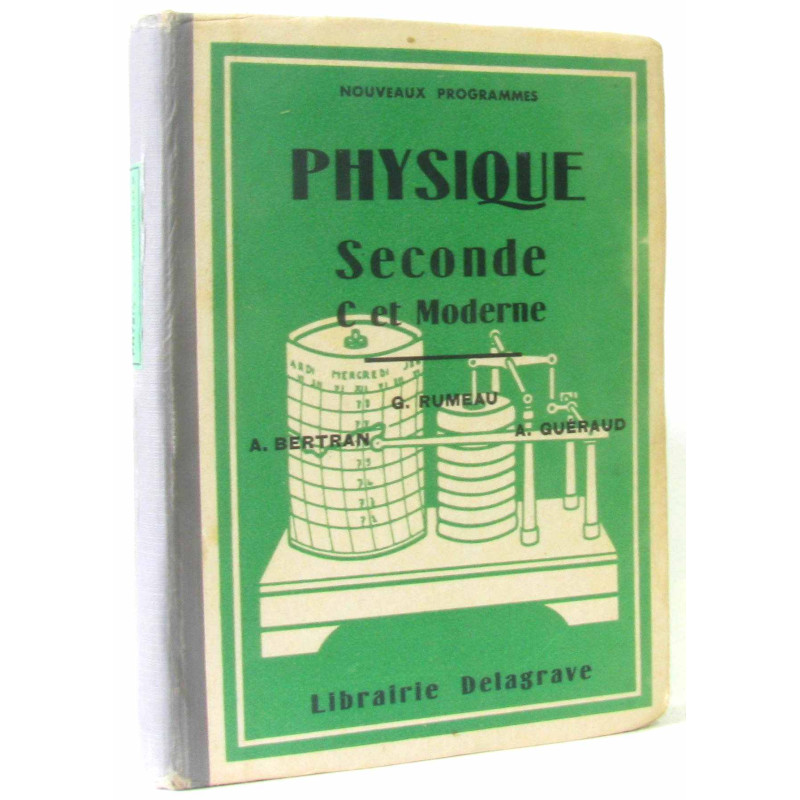 Physique seconde C et moderne