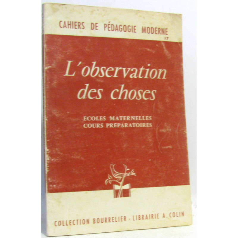 L'observation des choses école maternelle cours préparatoires