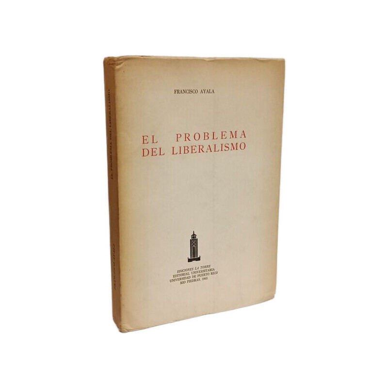 El problema del liberalismo