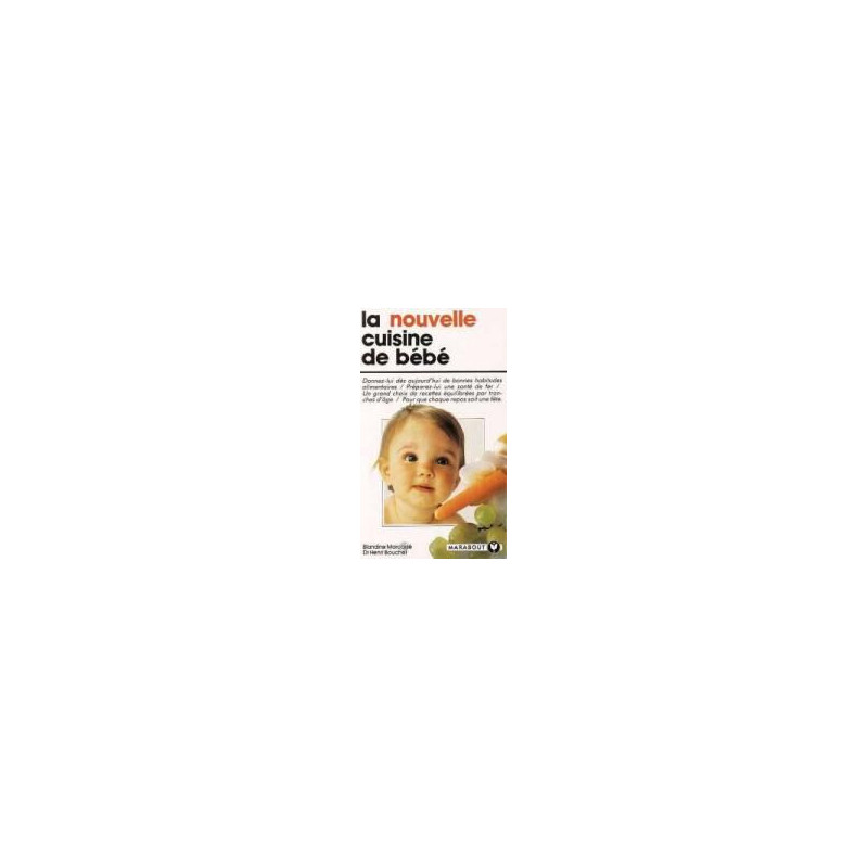 La Nouvelle Cuisine De Bebe