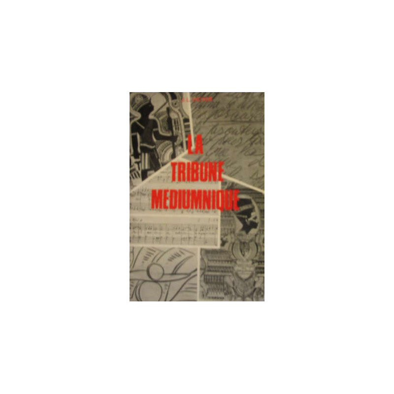 La tribune médiumnique