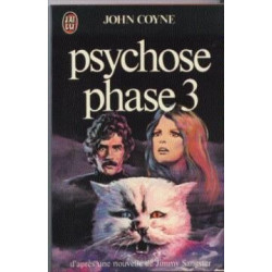 Psychose Phase 3