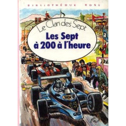 Les sept a 200 a l'heure