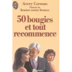 50 bougies et tout recommencer