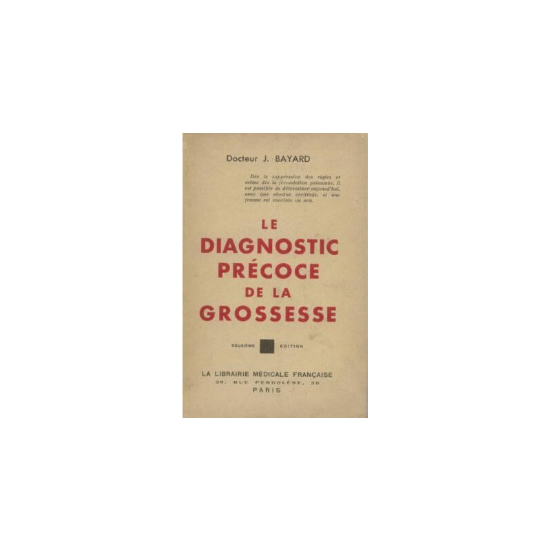 Le diagnoctic precoce de la grossesse