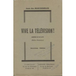 Vive la télévision