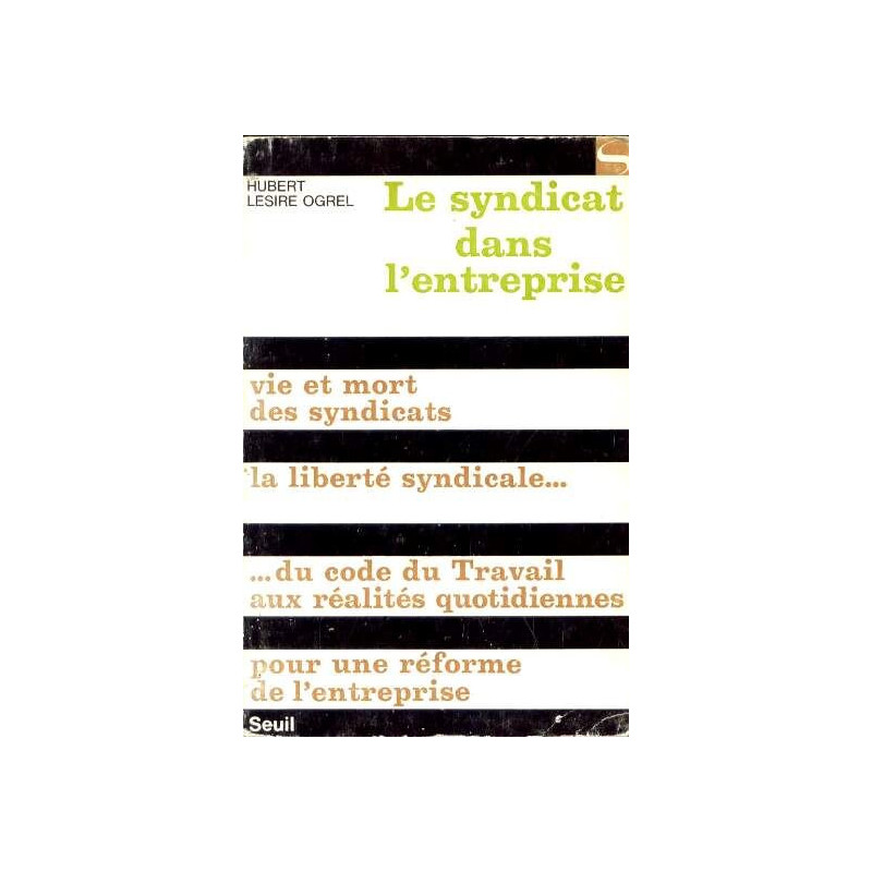 Le syndicat dans l'entreprise