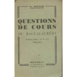 Questions de cours du baccalauréat première partie A A' et B...