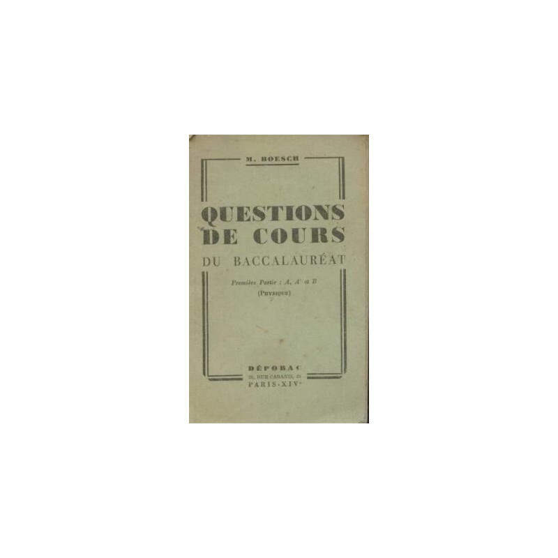 Questions de cours du baccalauréat première partie A A' et B...