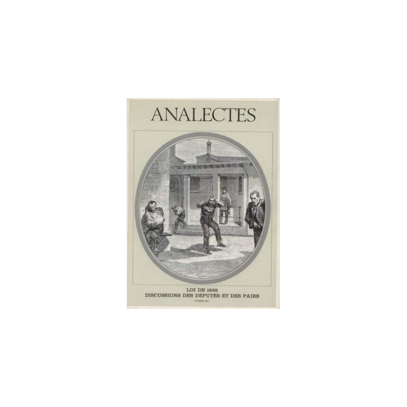 Discussions de la loi sur les aliénés à la chambre des députés et...