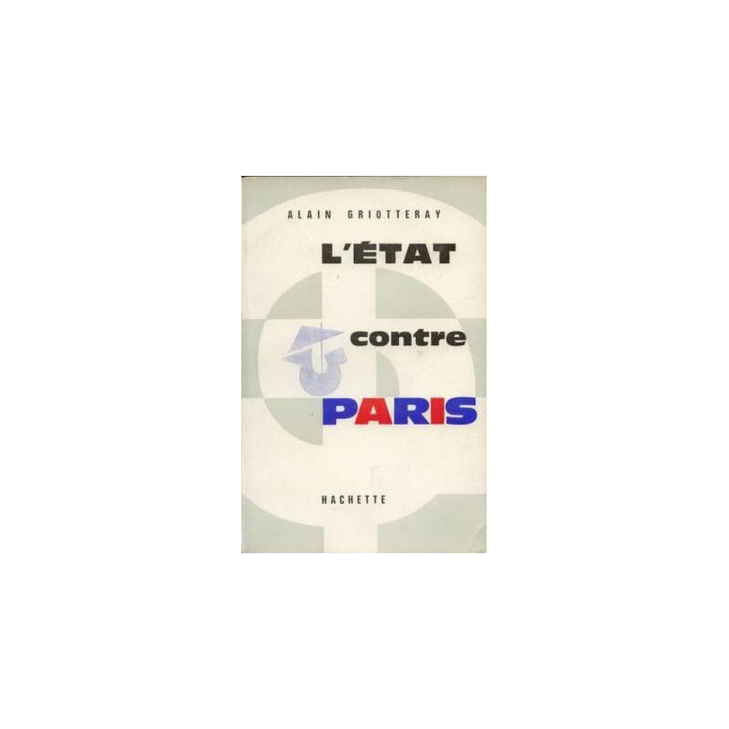 L'Etat contre Paris