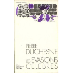 Les evasions célèbres