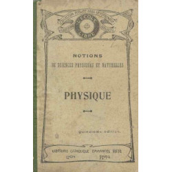 Notions de sciences physiques et naturelles à l'usage des...