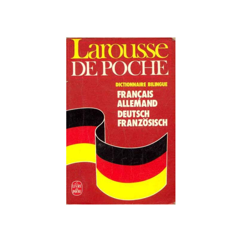 Larousse De Poche. Français-allemand [allemand-français]