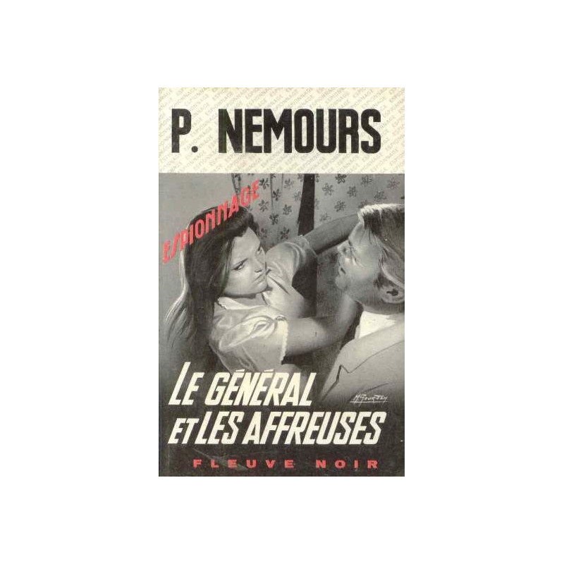 Le général et les affreuses