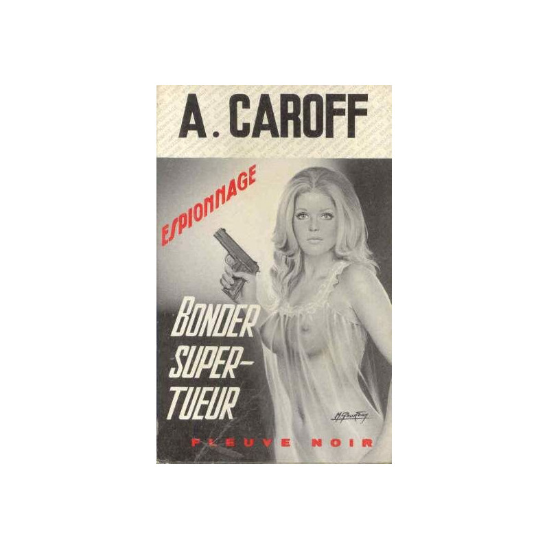 Bonder super-tueur