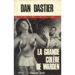 La grande colère de Warden