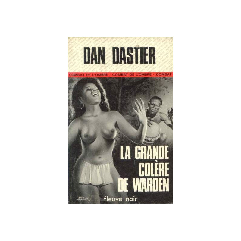 La grande colère de Warden