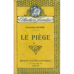Le piège