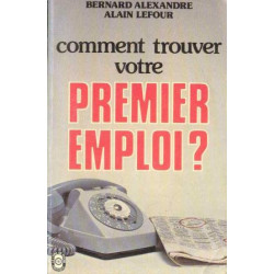 Comment trouver votre premier emploi