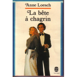 La bête à chagrin