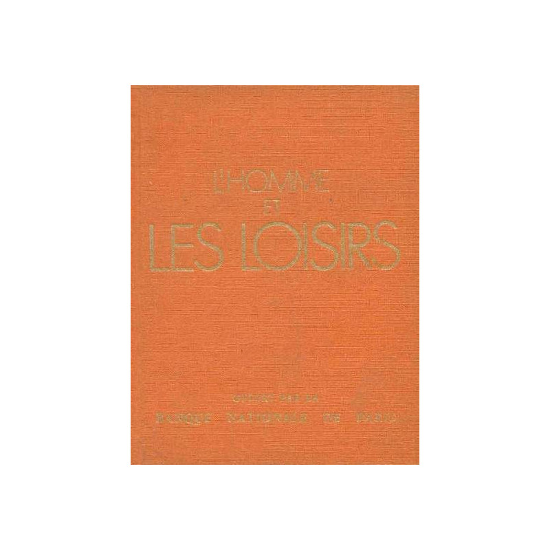 L'homme et les loisirs