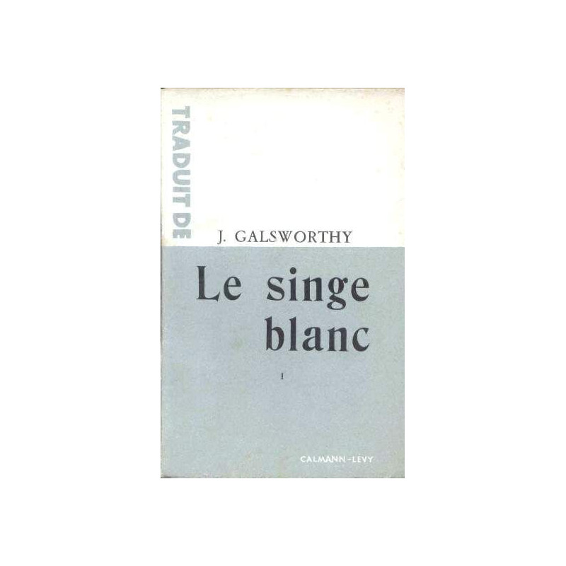 Le singe blanc tome 1
