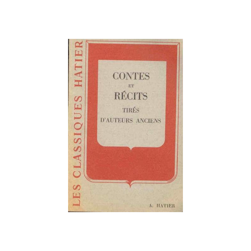 Contes et récits tirés d'auteurs anciens (6e 5e)