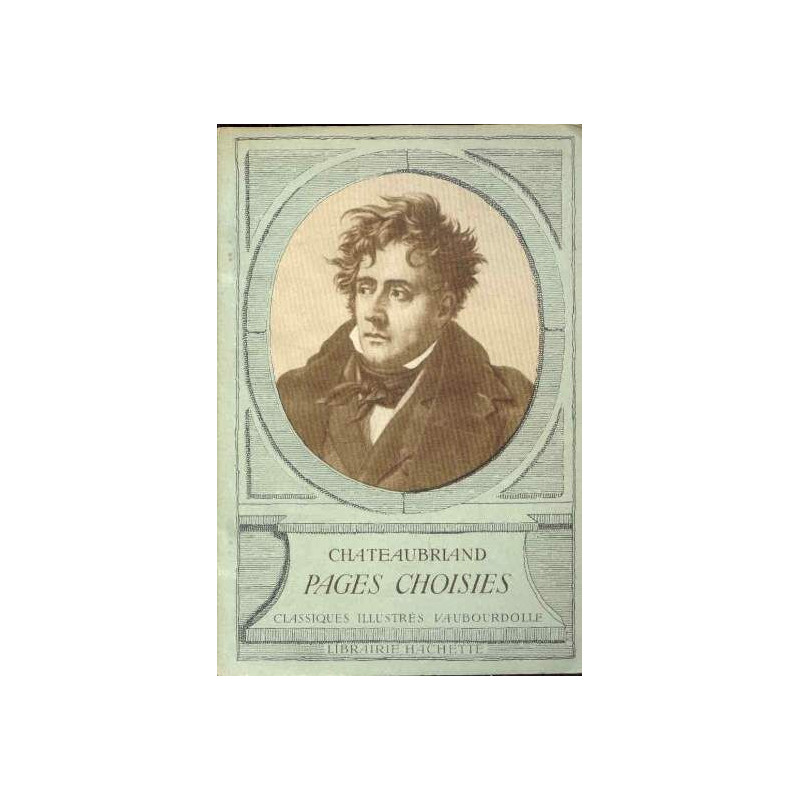 Chateaubriand pages choisies