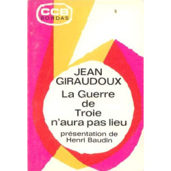 La Guerre De Troie N'aura Pas Lieu