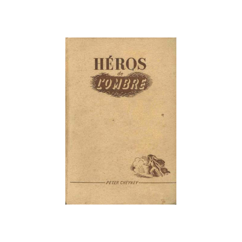 Héros de l'ombre