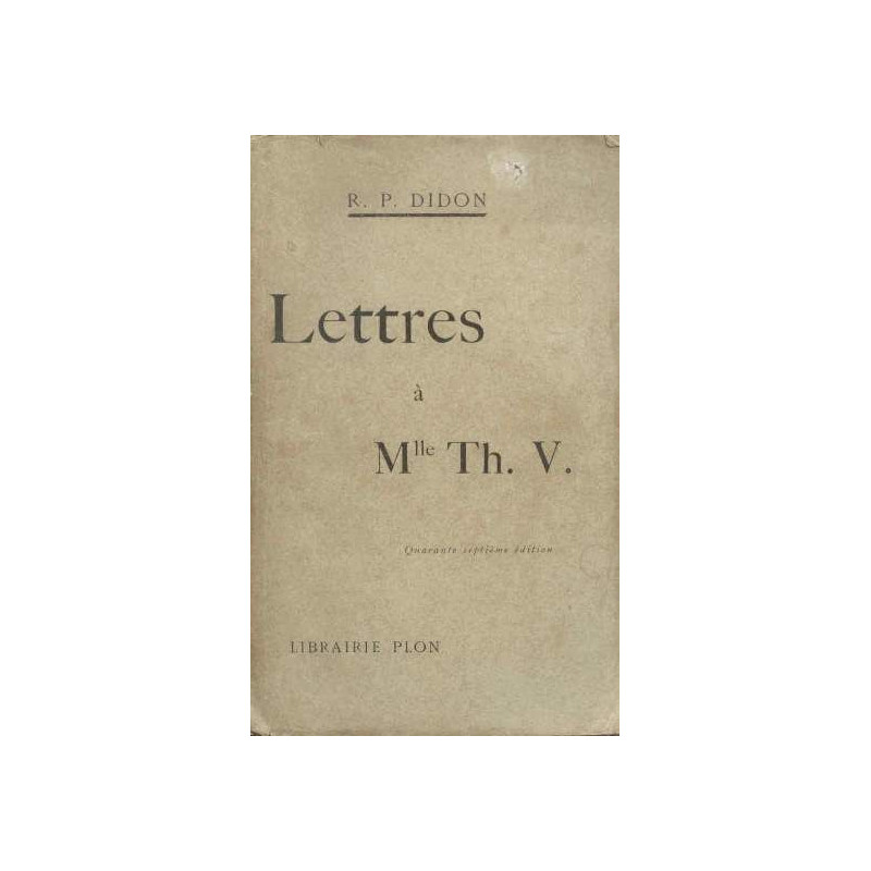 Lettres à Mlle Th. V