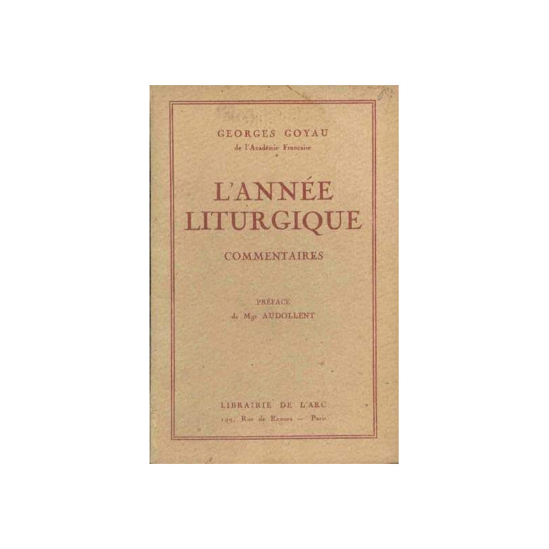 L'année liturgique commentaires