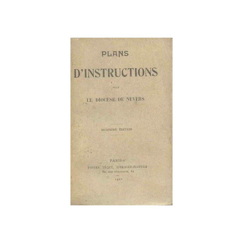 Plans d'instructions pour le diocèse de Nevers